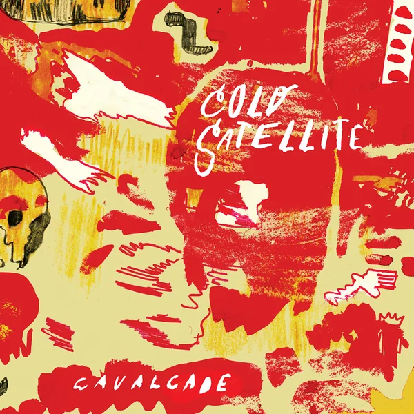 CAVALCADE by Cold Satellite