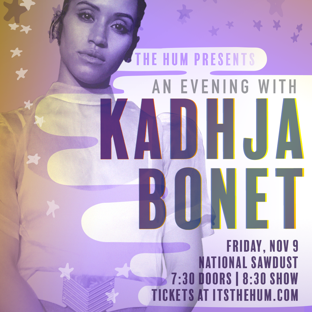 The Hum Presents: An Evening with Kadhja Bonet