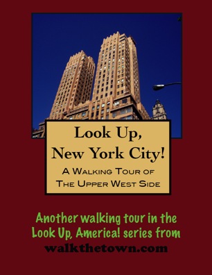 A Walking Tour of New York City-Upper West Side, New York
