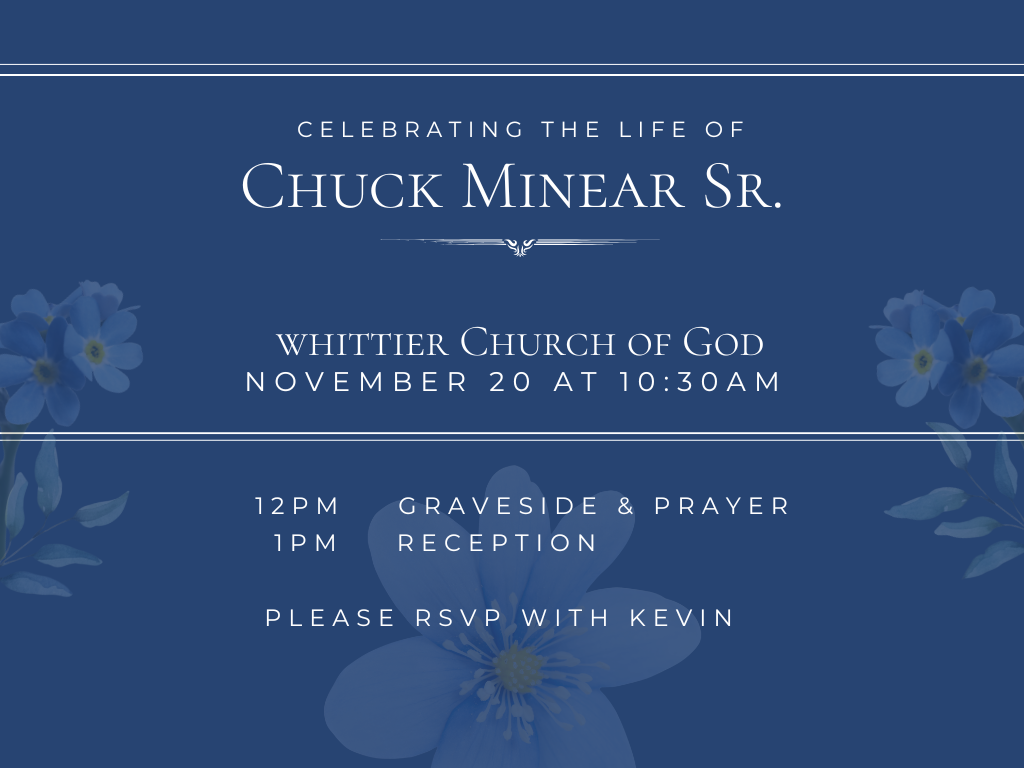Celebration of Life for Chuck Minear Sr.  I Celebración de la vida para Chuck Minear Sr.