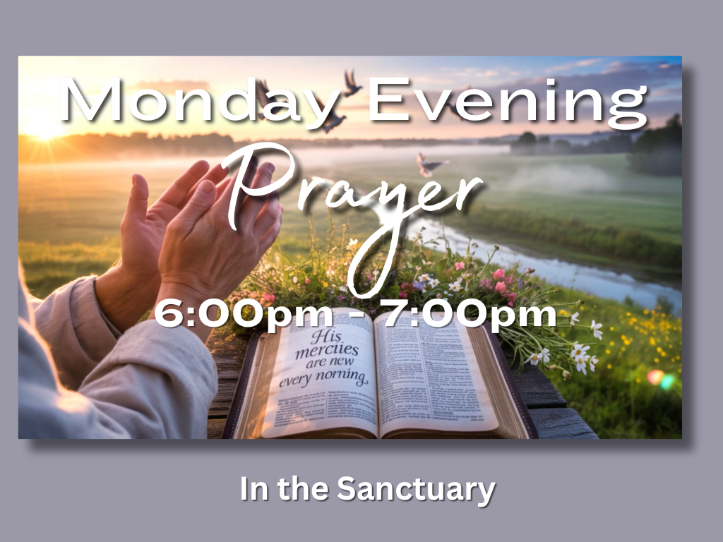 Monday Evening Prayer  I Oración Lunes Por La Tarde    