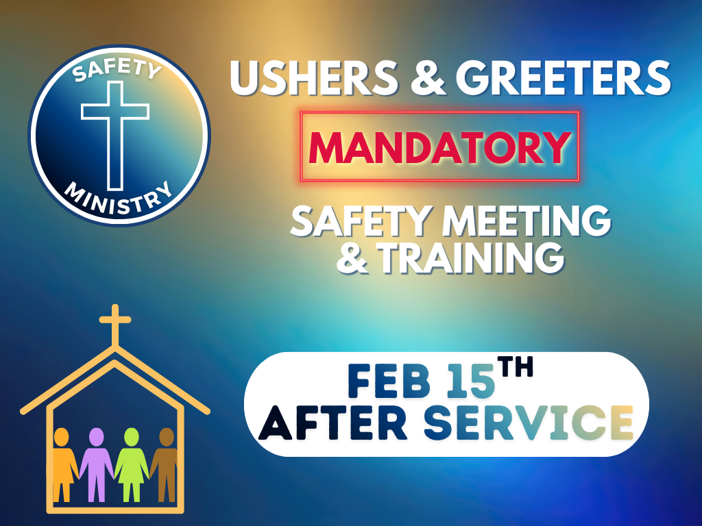 Ushers &amp; Greeters Meeting  I  Reunión de Seguridad de Ujieres y Saludadores