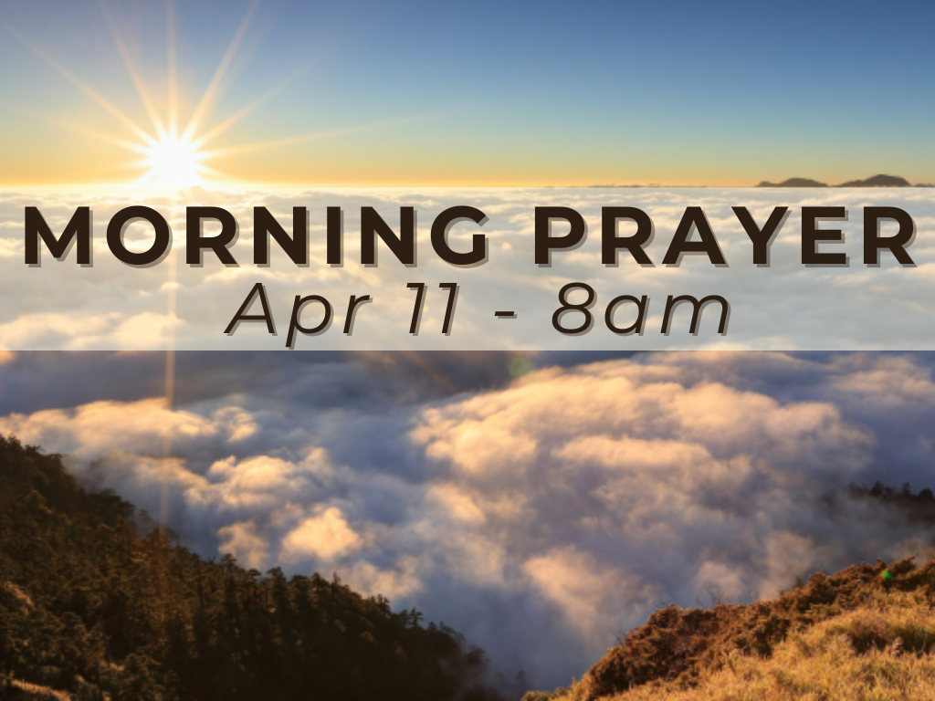 Morning Prayer  I  Oración de la mañana  