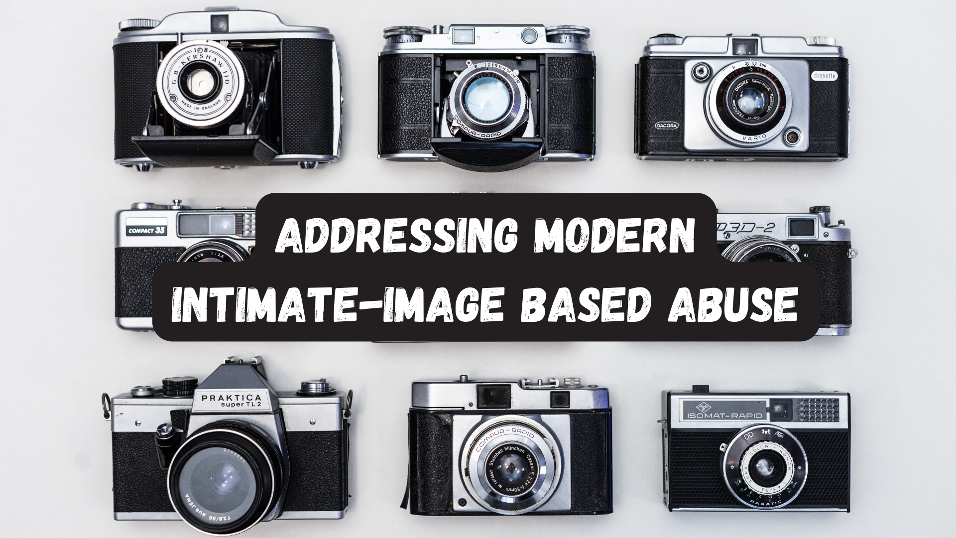 Latest Trends:  Intimate Image Abuse