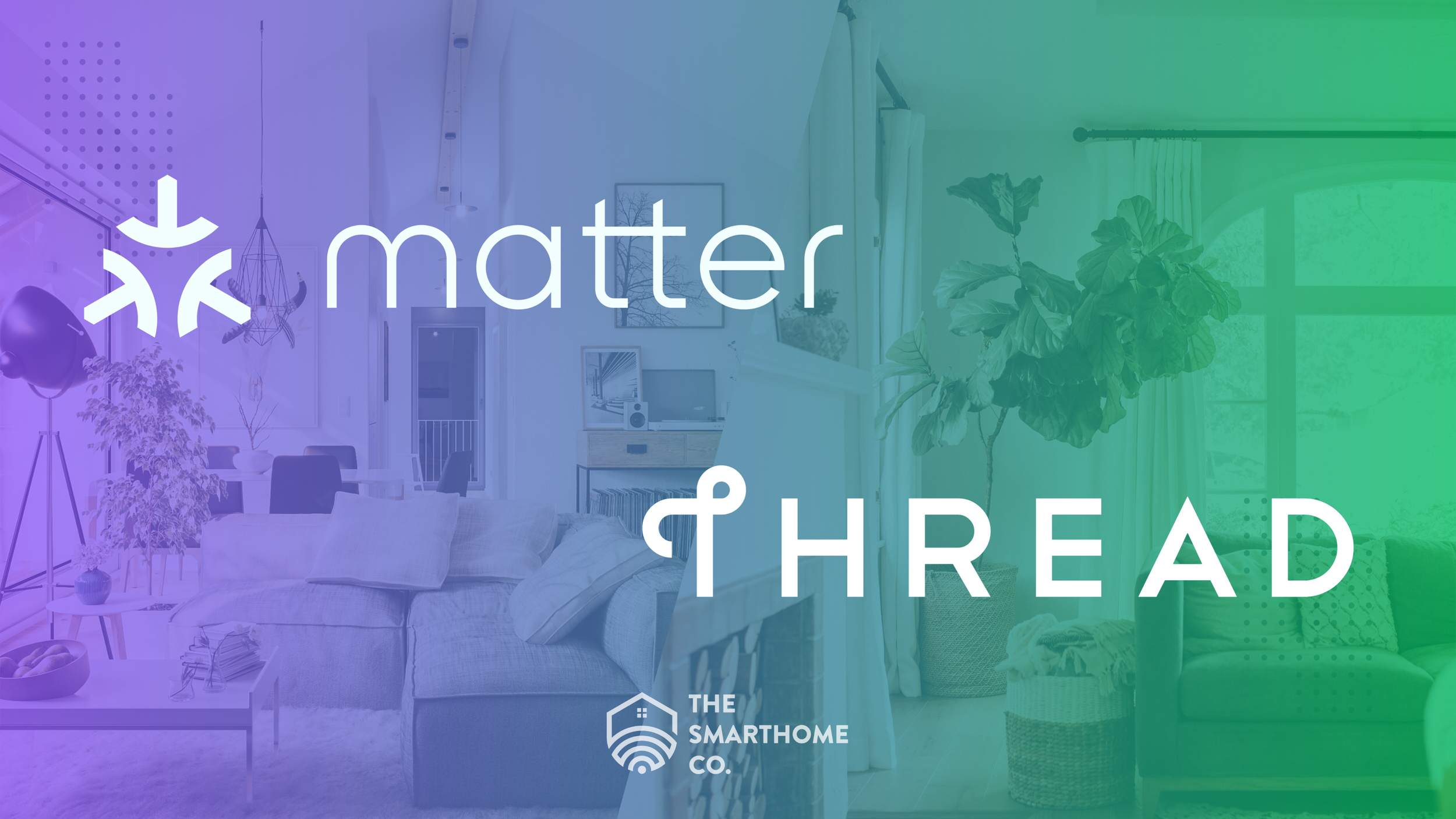 Understanding the Differences and Similarities Between Matter and Thread in Smart Homes