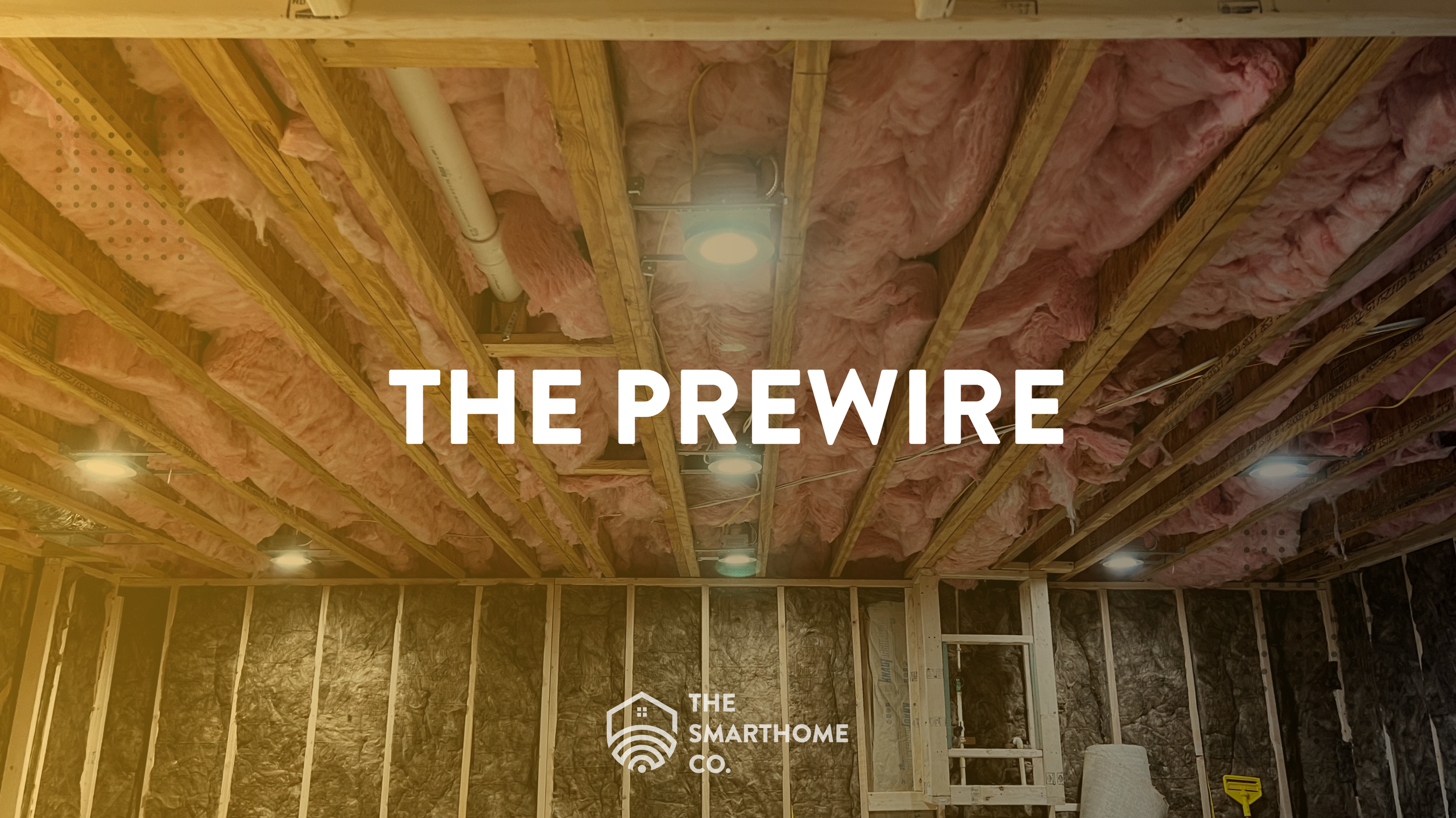 What is pre-wiring and why does it matter to me?