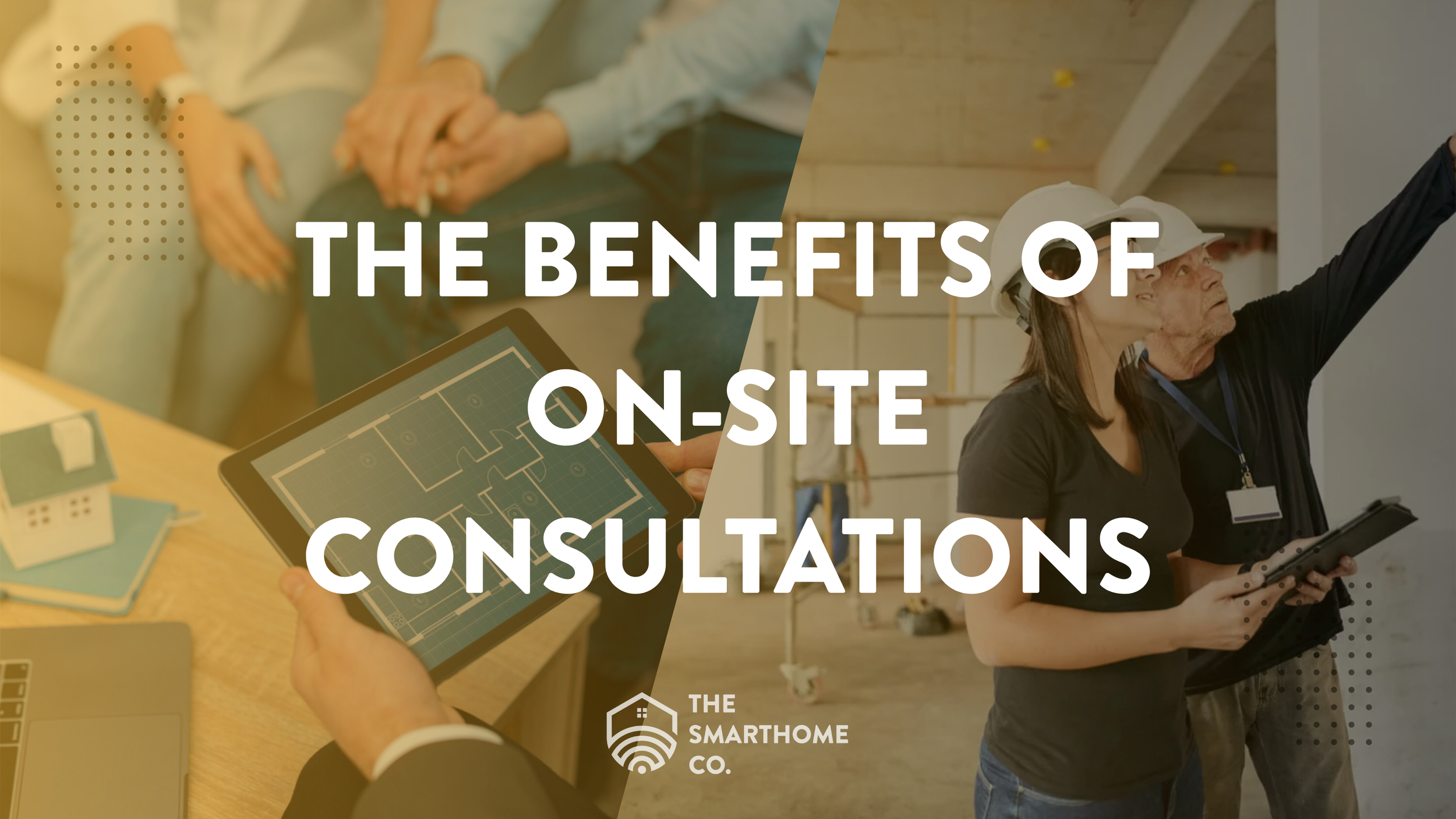 Why an On-Site Consultation is the Smartest First Step for Your Home Technology Project