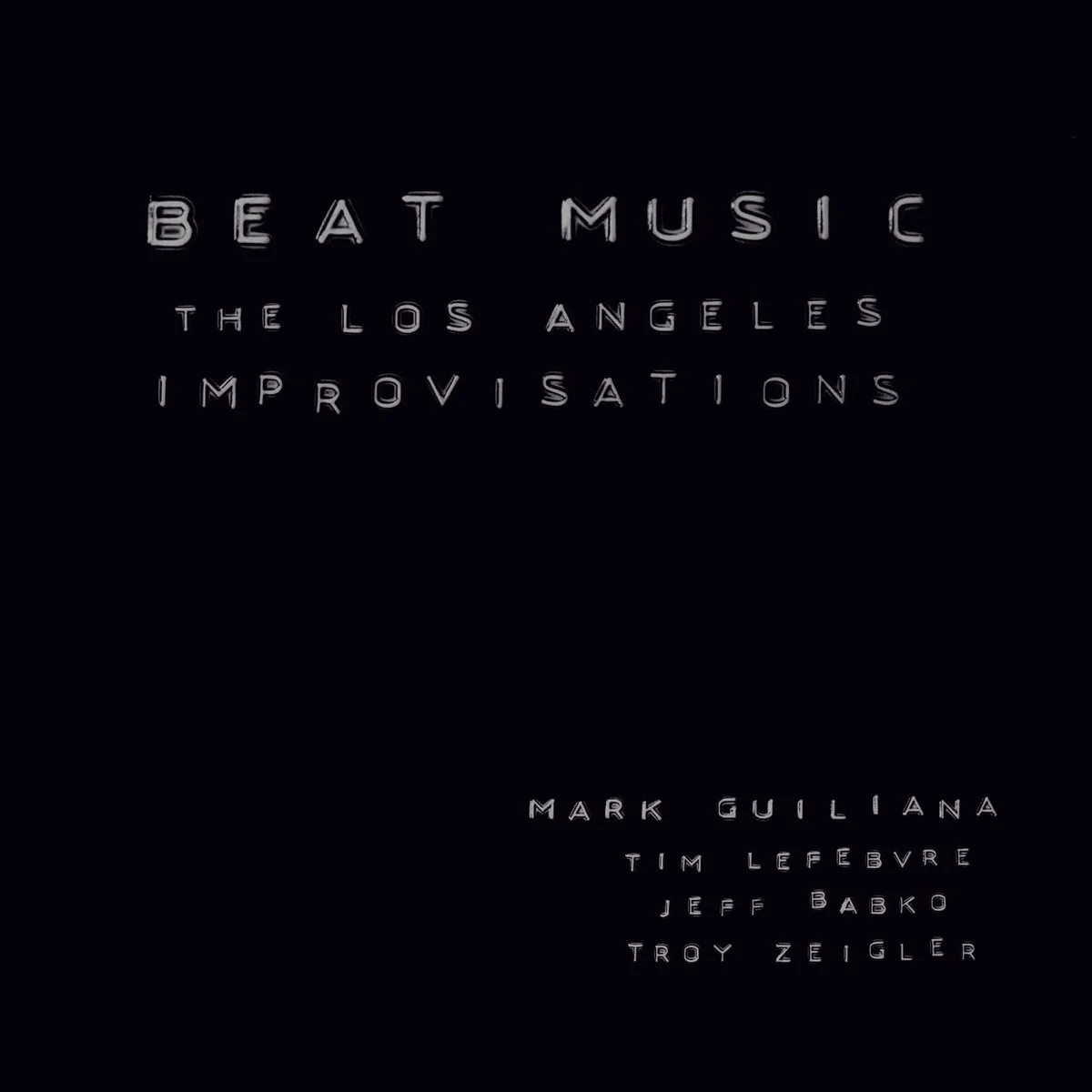 with Mark Guiliana, Jeff Babko, troy Zeigler and guests (Beat Music LA)