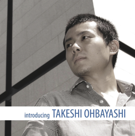 Introducing Takeshi Ohbayashi