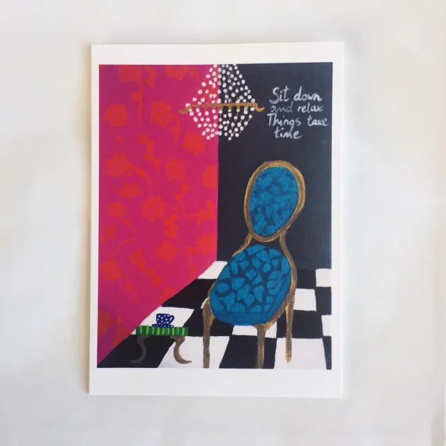 Sit Down and Relax Card