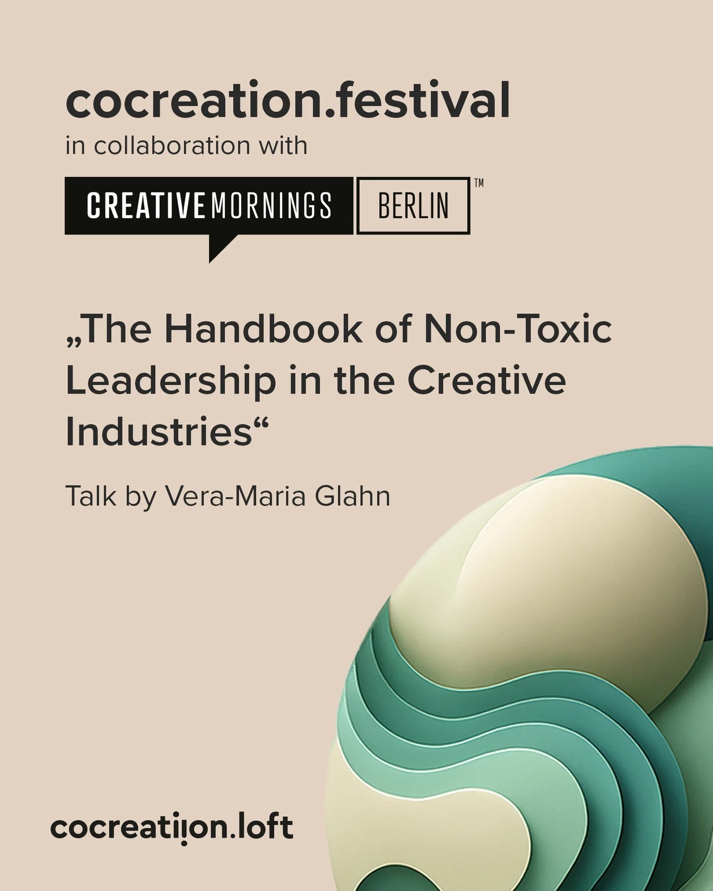 📣 CreativeMornings/Berlin is coming to cocreation.festival! ☕️ We’re kicking off Day 2 of our festival with a special CreativeMornings talk – open to all festival attendees!
🎤 “The Handbook of Non-Toxic Leadership in the Creative