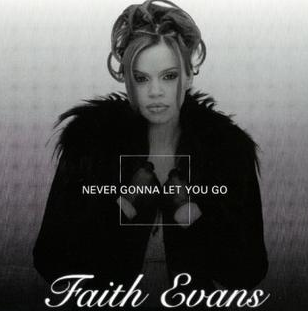 Throwback Thursday Tune: Faith Evans - "Never Gonna Let You Go"