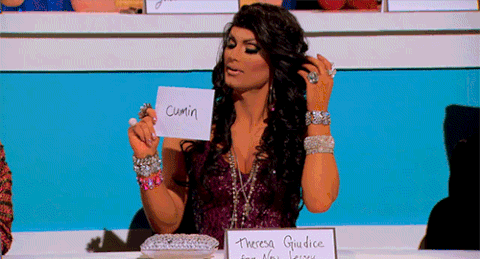 Joselyn Fox as Teresa Guidice saying “Cum-in”