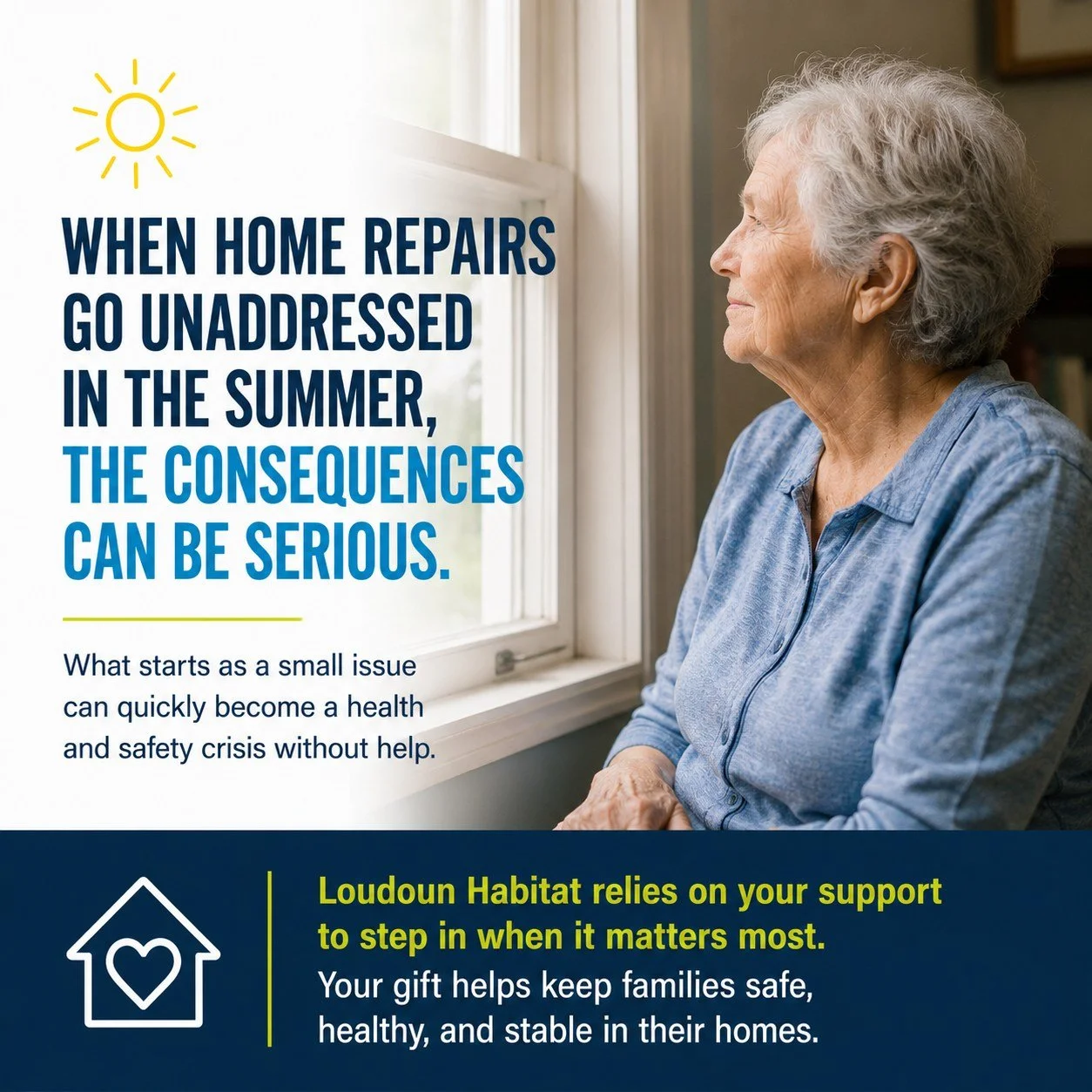 When home repairs go unaddressed in the summer, the consequences can be serious&mdash;especially for seniors, veterans, and families already struggling to make ends meet.

What starts as a small issue can quickly become a health and safety crisis wit