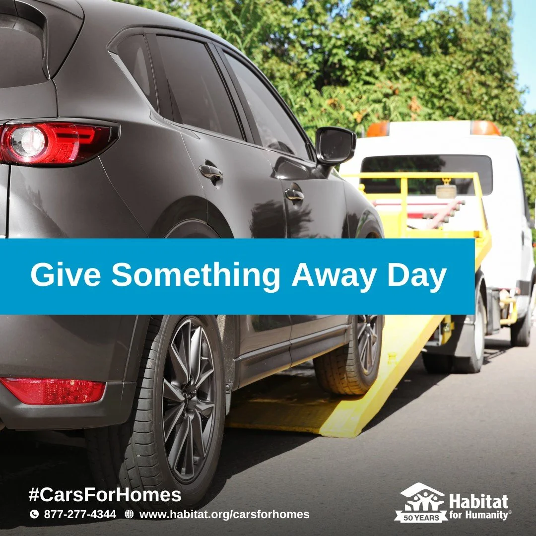 It's National Give Something Away Day! What better way to celebrate than by giving something BIG away like that unused car in your garage? Donate it and help build affordable housing right in your community. It's easier than you think and makes a rea