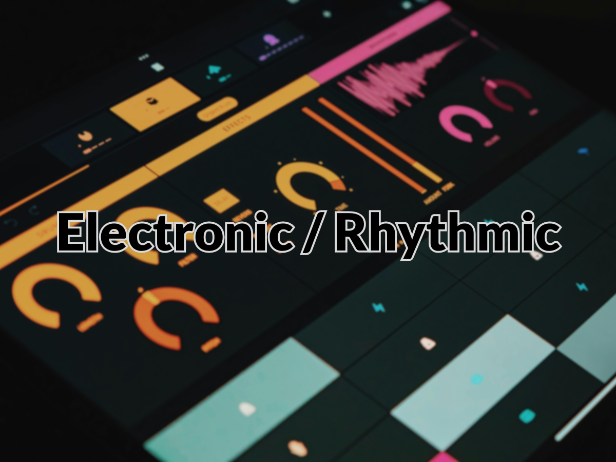 Electronic _ Rhythmic.png