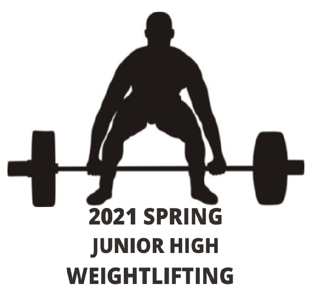 2021 SPRING JUNIOR HIGH WEIGHTLIFTING 