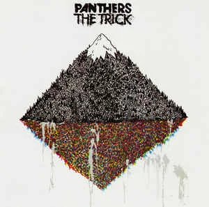 Panthers - The Trick