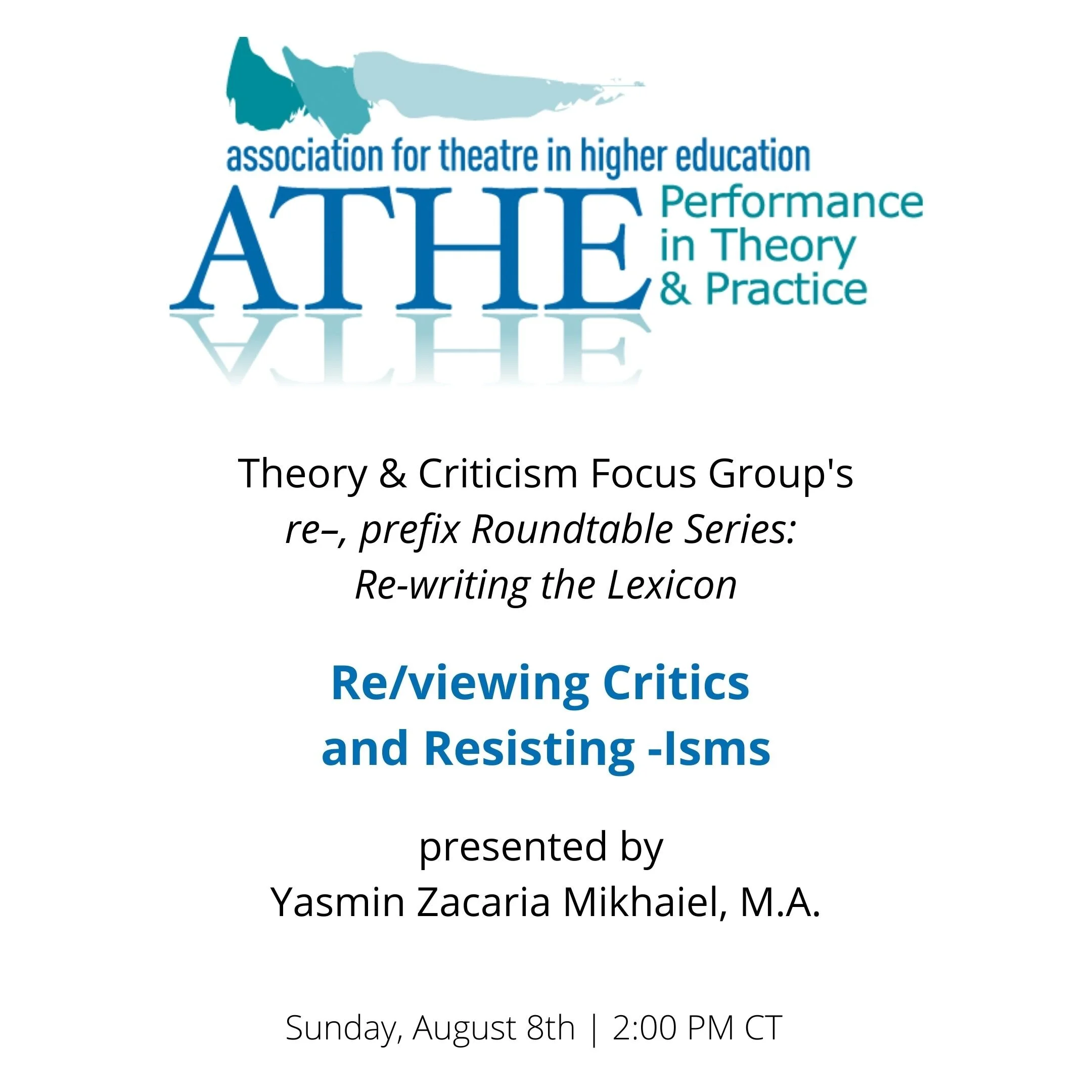ATHE 2021: Re/viewing Critics and Resisting -Isms: Towards Reflexive Criticism