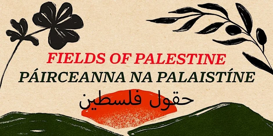 Fields of Palestine: Gaza Solidarity Benefit