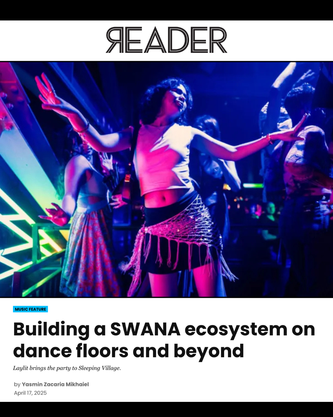 Building a SWANA ecosystem on dance floors and beyond
