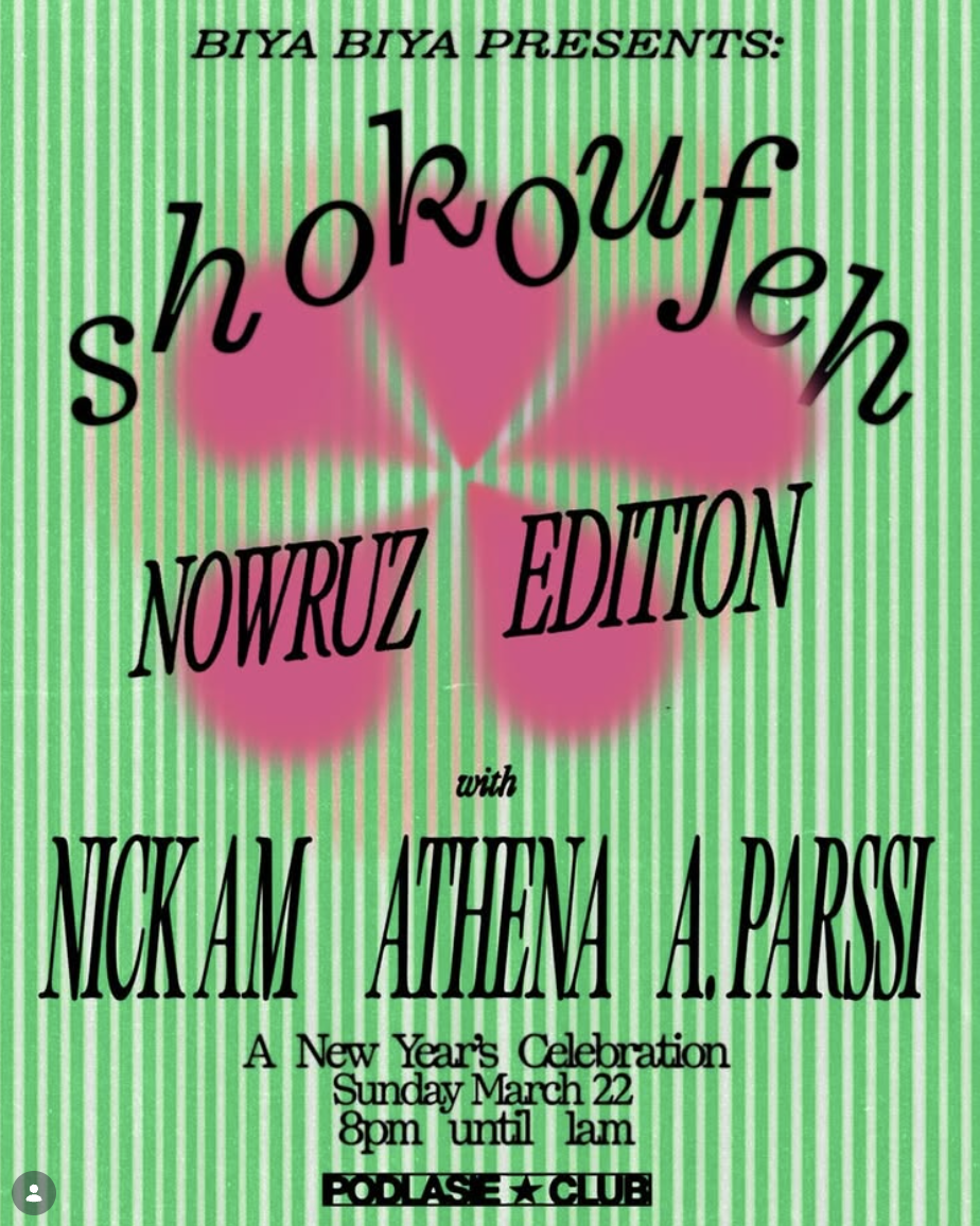BIYA BIYA presents SHOKOUFEH: Nowruz Edition