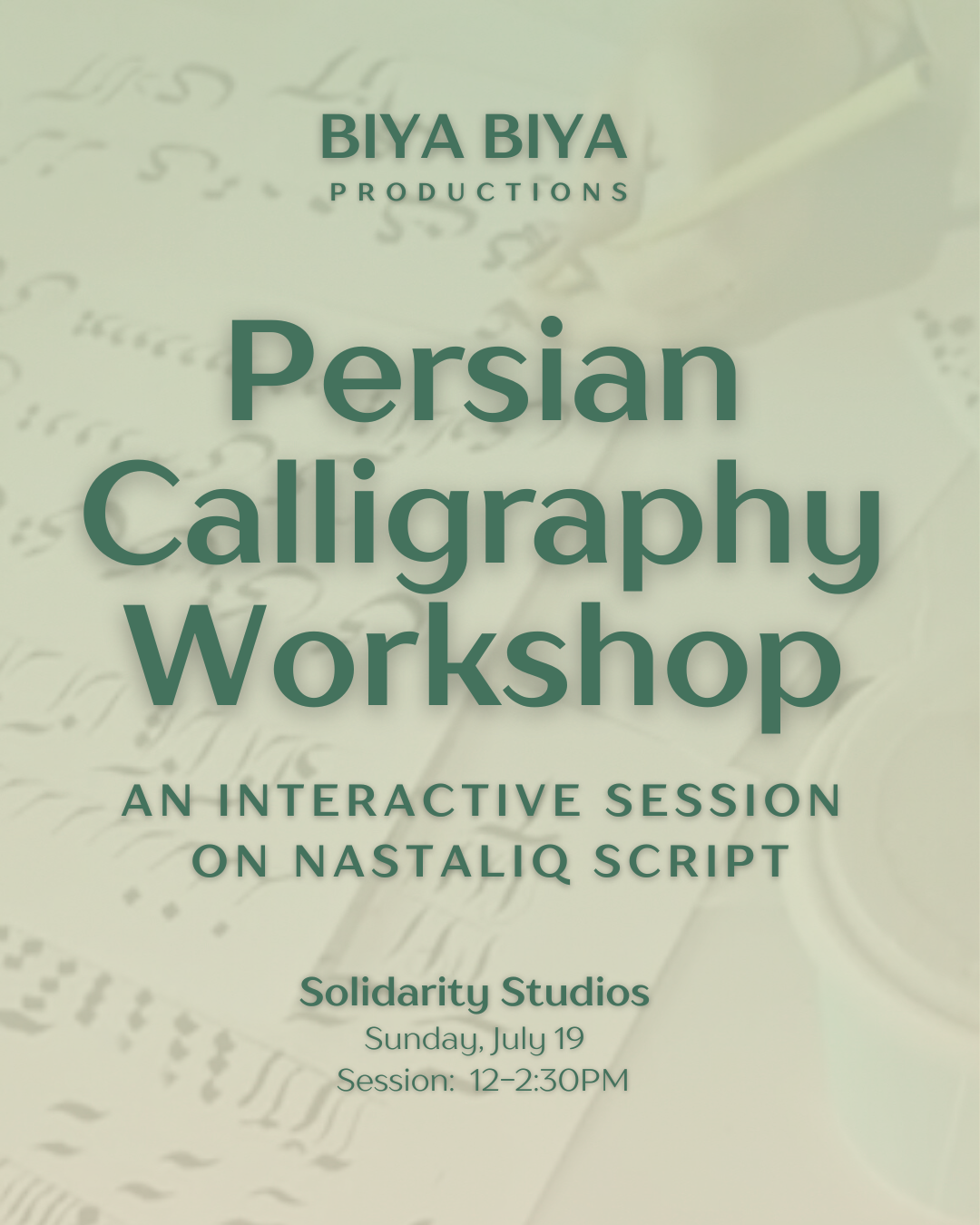 BIYA BIYA: Persian Calligraphy Workshop