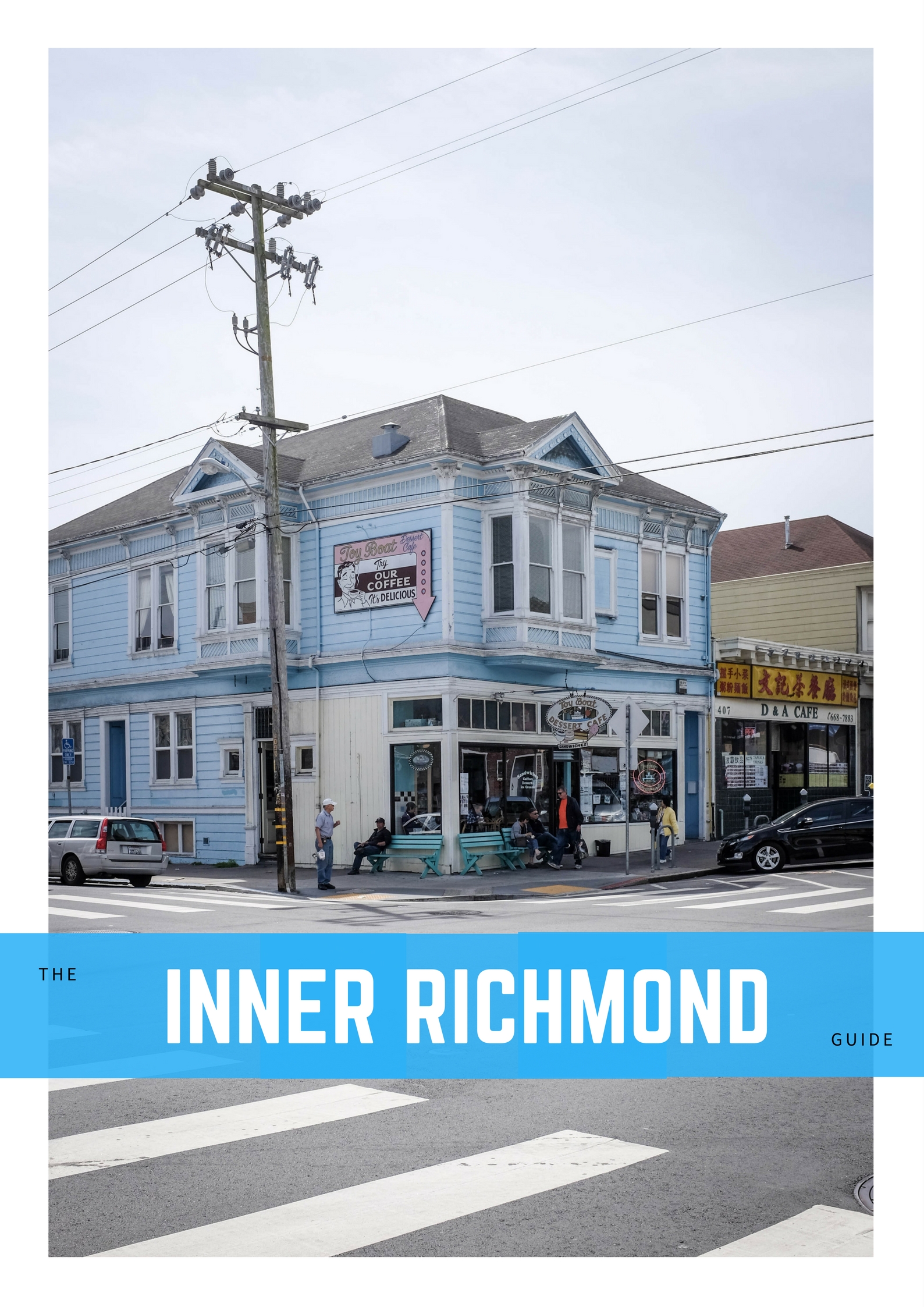 The Inner Richmond