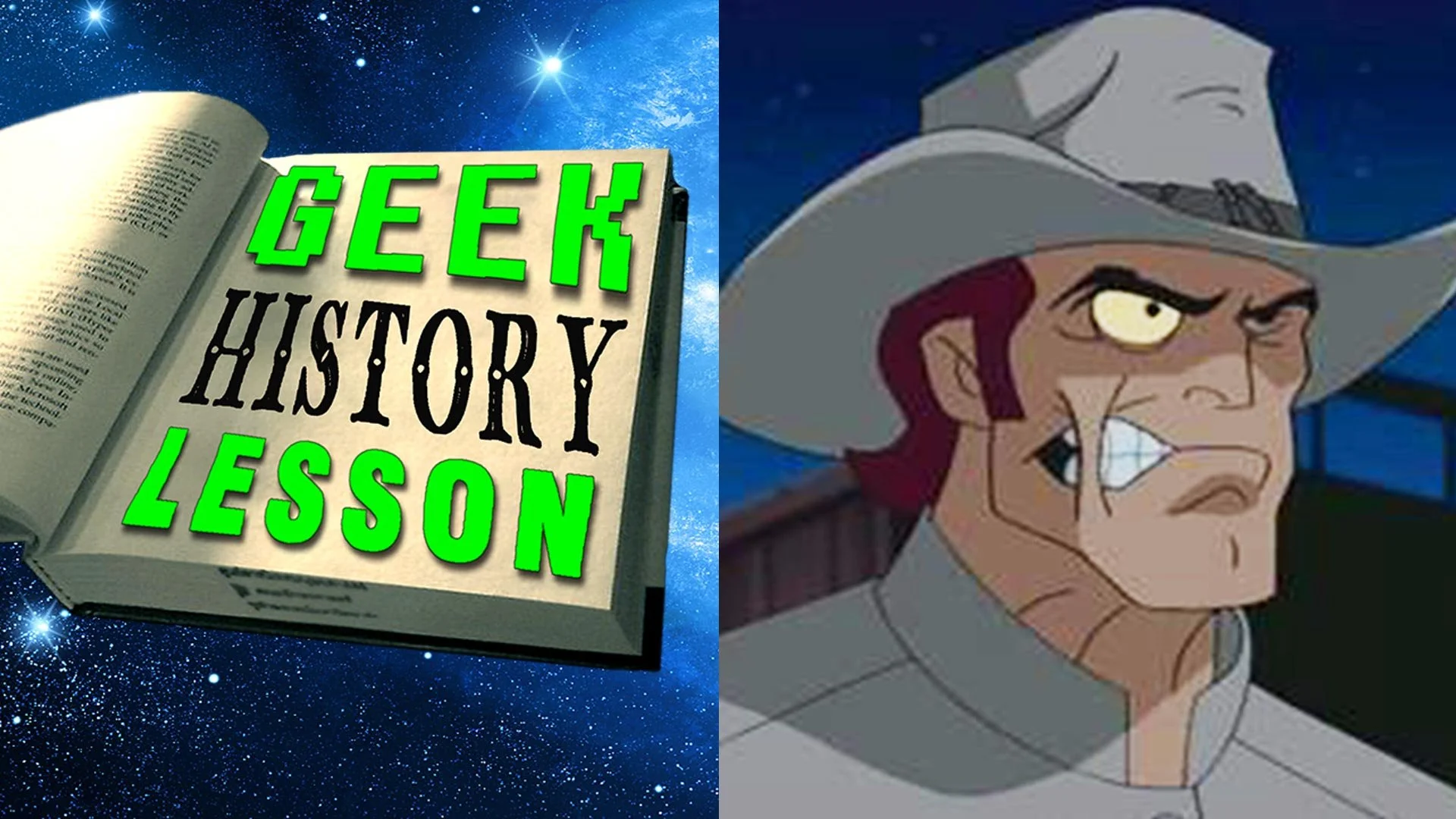 GHL 137 - Jonah Hex — Geek History Lesson