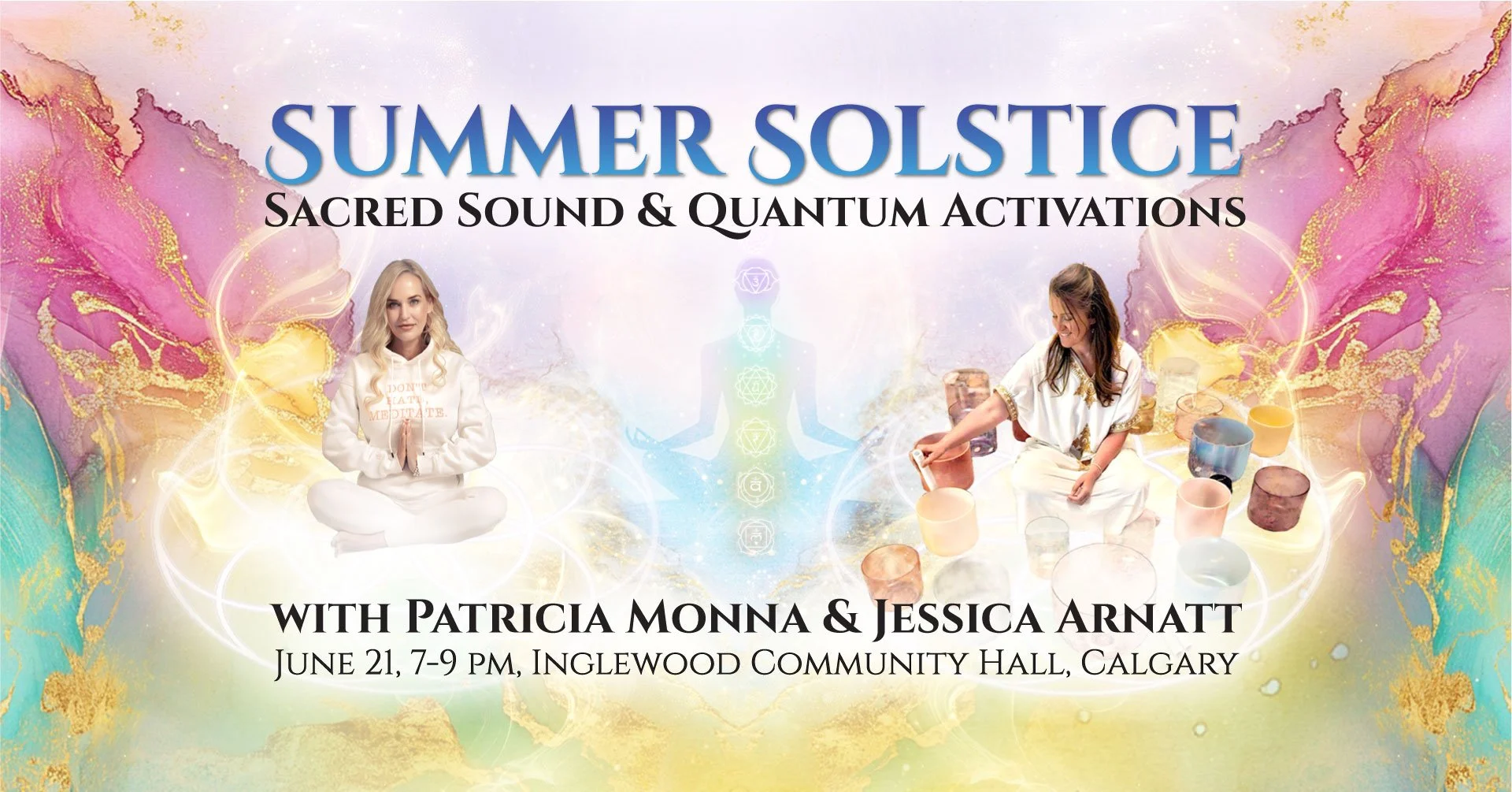 SUMMER SOLSTICE: Sacred Sound and Quantum Activations