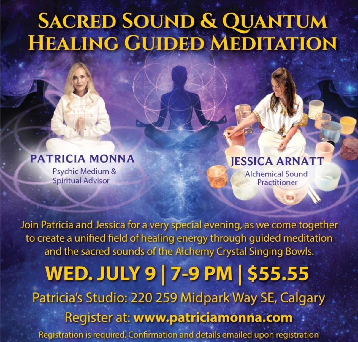  Sacred Sound &amp; Quantum Healing Meditation Collaboration with Patricia Monna and Jessica Arnatt - IN STUDIO $55.55 
