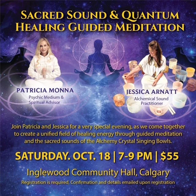 THE HUGE HEALING: Sacred Sound &amp; Quantum Healing Guided Meditation With Patricia Monna and Jessica Arnatt ($55)