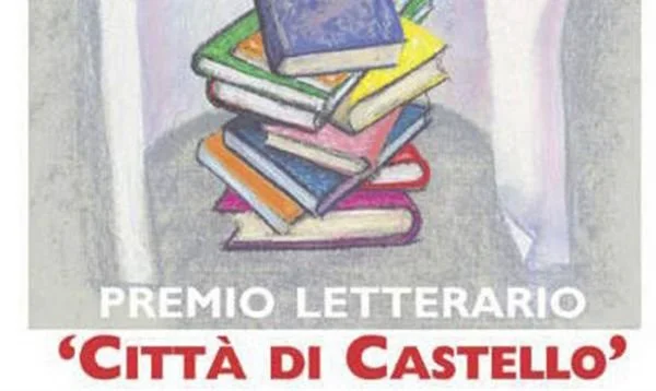 Premio Letterario “Città di Castello” XVI Edizione 2022
