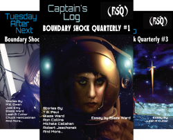 Boundary Shock Quarterly