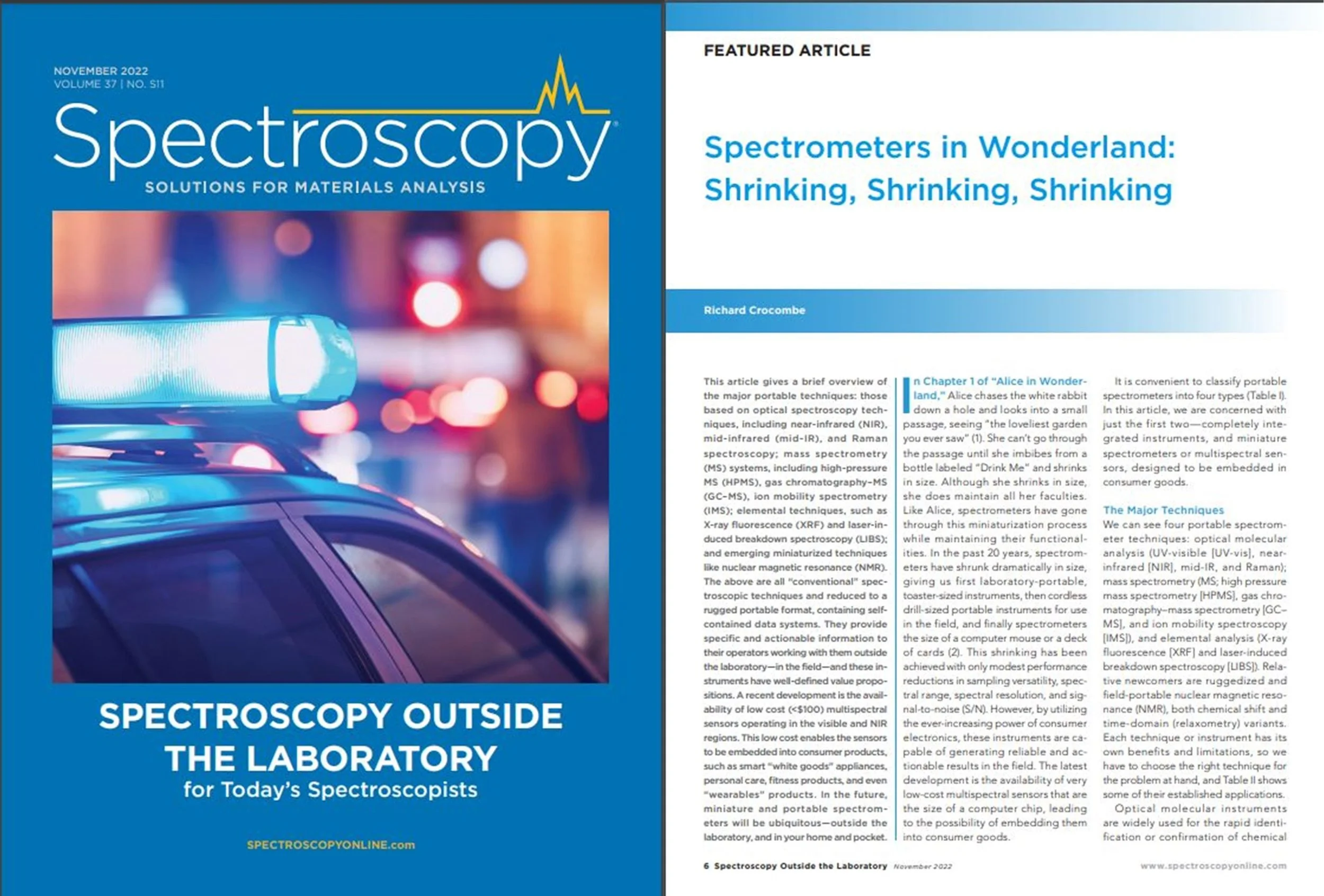 Spectrometers in Wonderland
