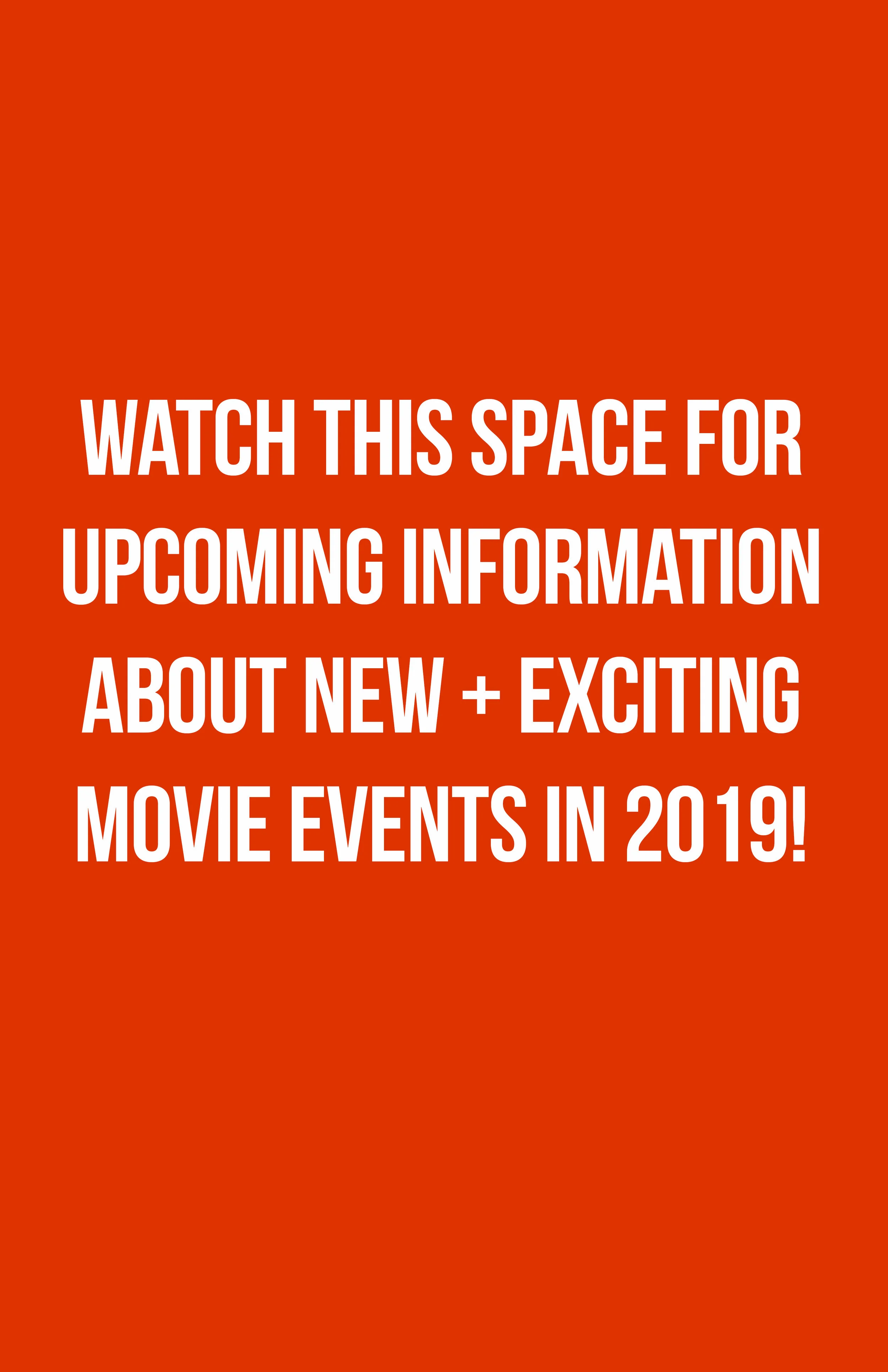 2019_Movie_Event_Web_Placeholder.jpg