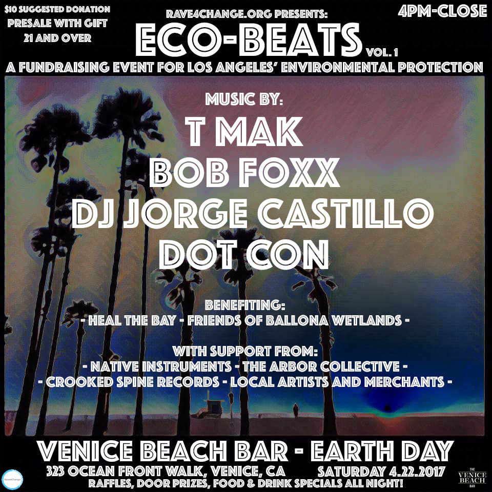 Rave4Change_Eco-Beats_1_Venice_Beach_Bar_Flyer_Web_FRONT.jpg