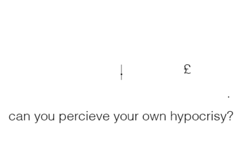 can you perceive your own hypocrisy?