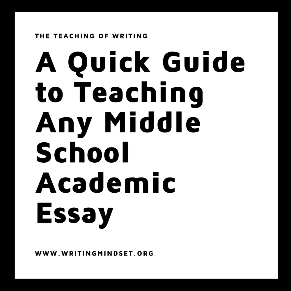 teaching essay writing to middle school students