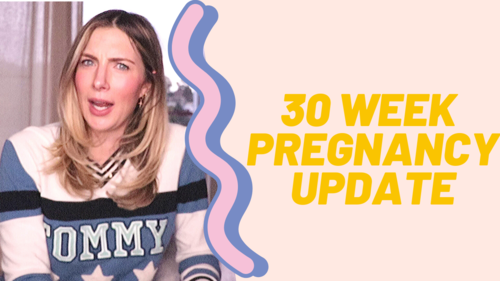 30 Week Pregnancy Update: Physical Symptoms, Meltdowns, and the Pregnancy Blues