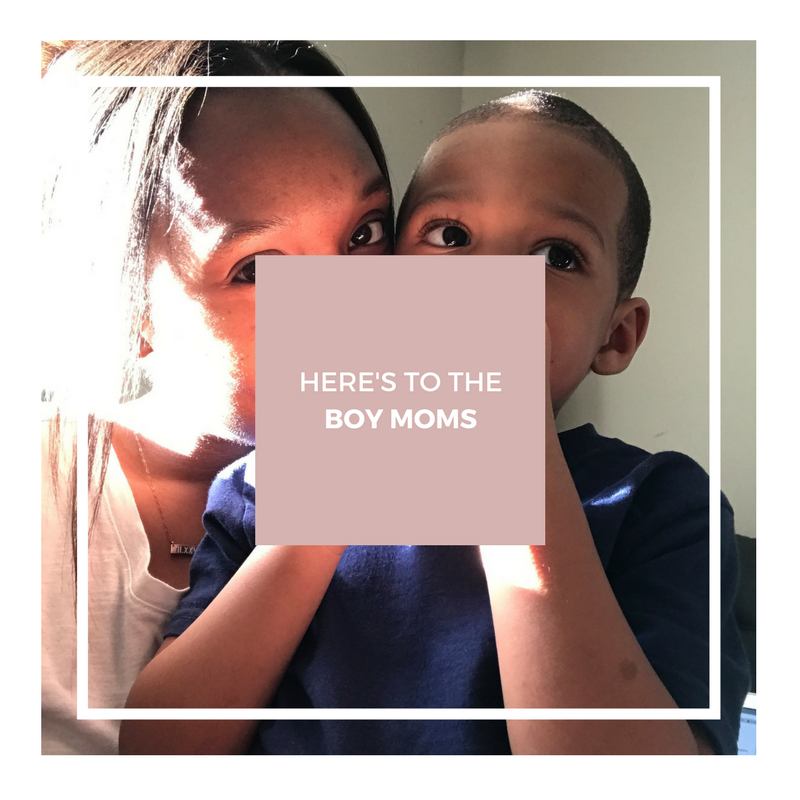 Here's To the Boy Moms