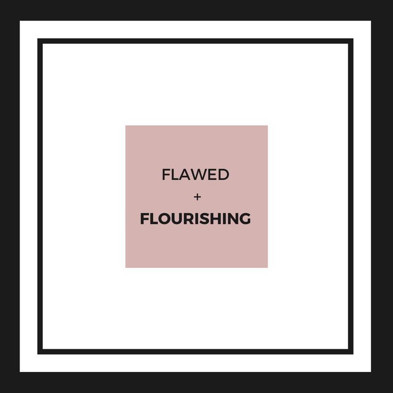 Flawed and Flourishing