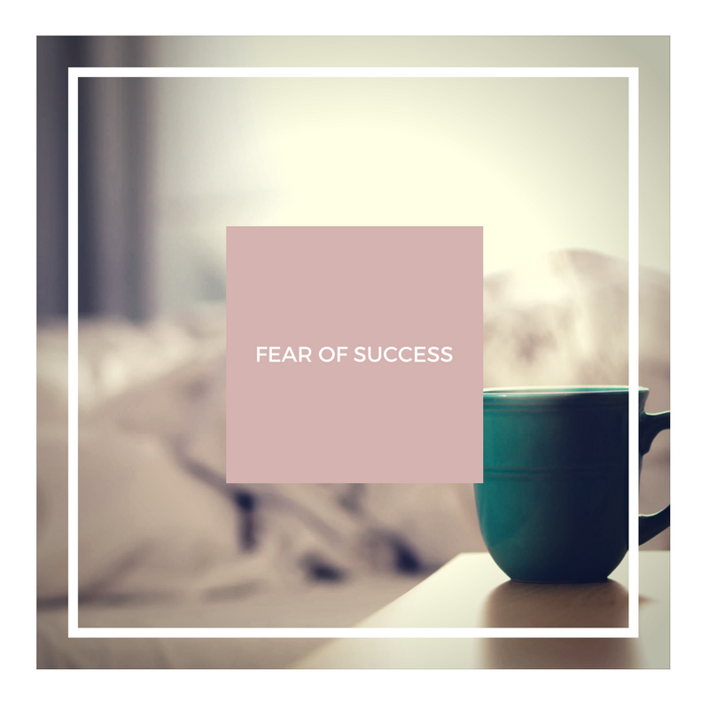 Fear of Success