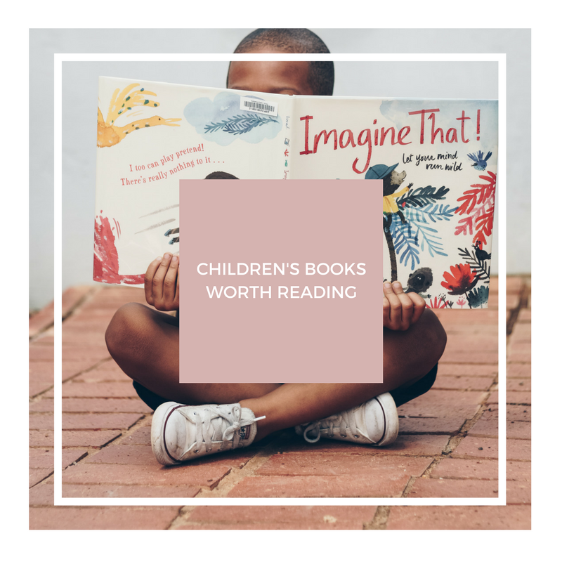 Children's Books Worth Reading