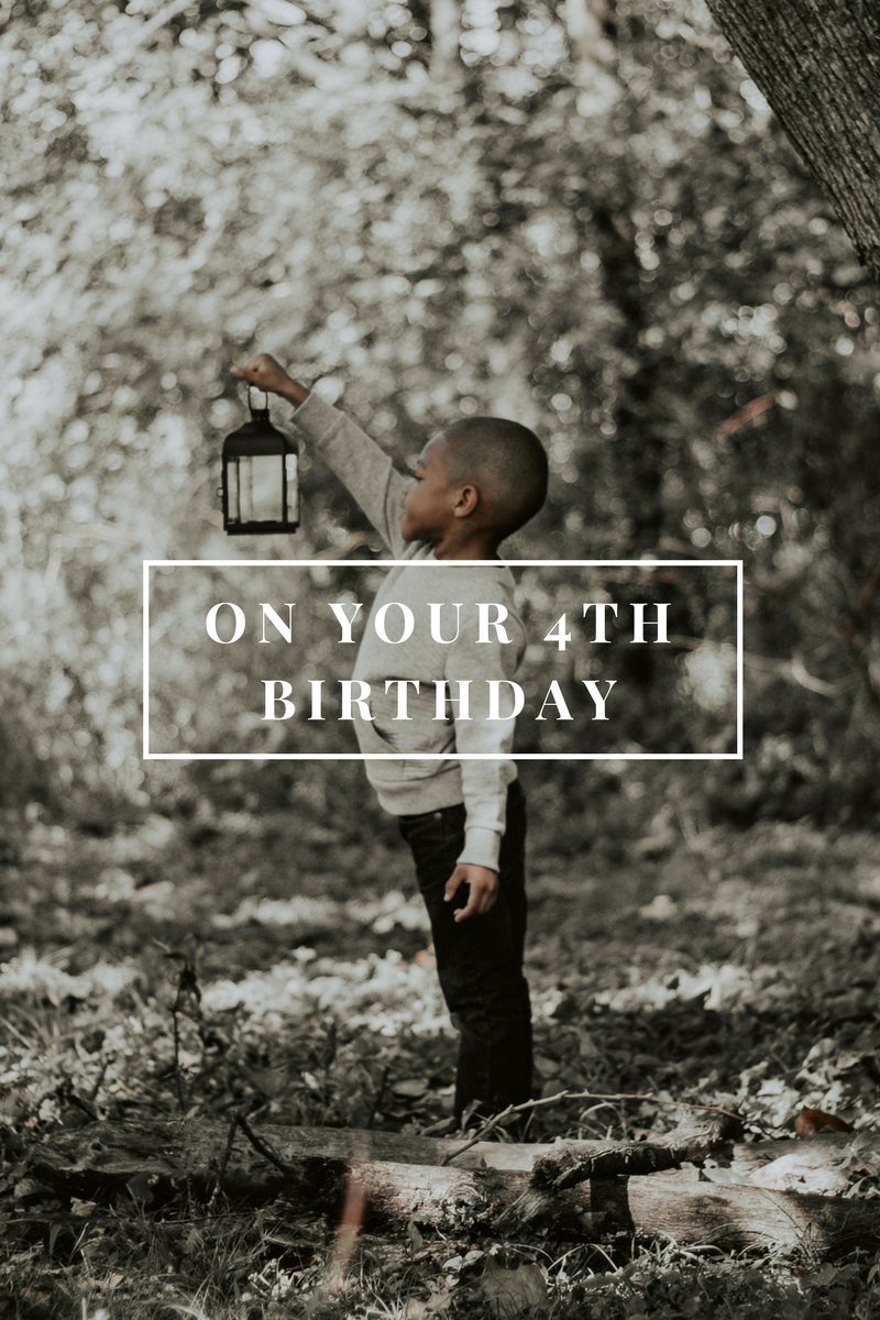 On Your 4th Birthday