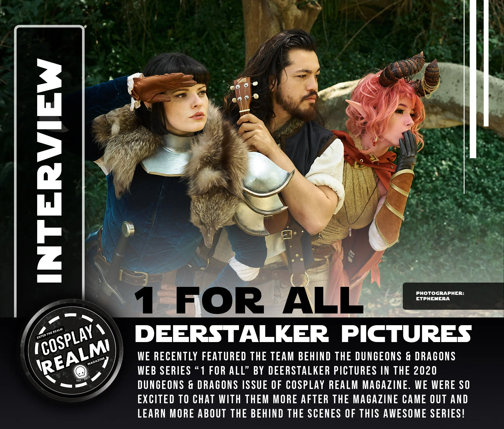 Interview with the team behind "1 For All" - Dungeons &amp; Dragons Web Series