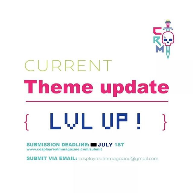 With recent events tied to Riot Games and League of Legends, CRM has decided to move forward with an updated theme alongside our new submission process: a general &ldquo;LVL UP!&rdquo; theme. We will be honoring the current submissions in our inbox f