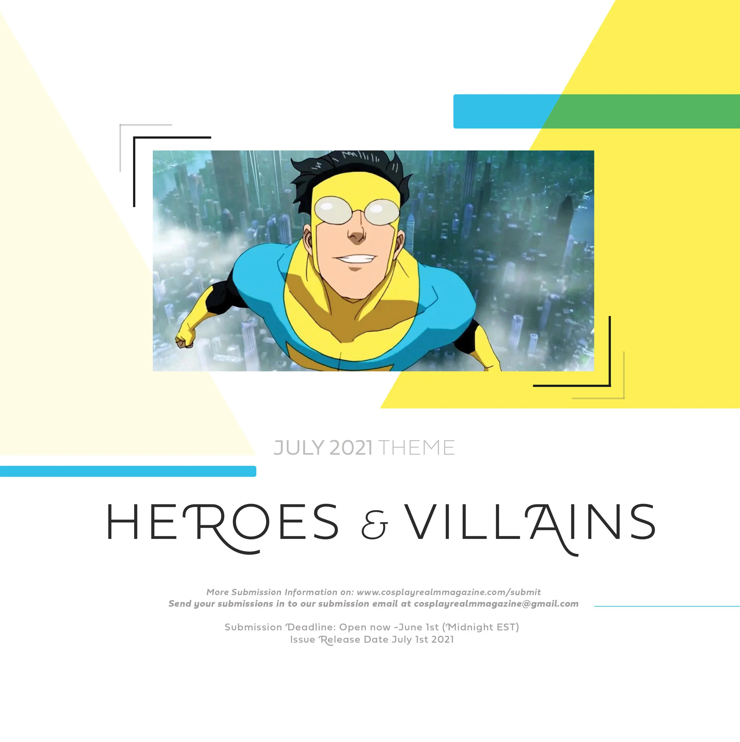 Submissions Open: Heroes &amp; Villains Issue