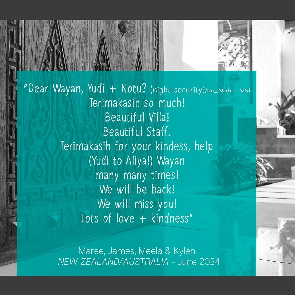 Thank you again to our wonderful staff who ensured our guests in June had a great time in Bali. A big terima kasih to Maree, James and family for the kind words and for choosing to stay at Villa Songket. #bali #balivilla #familyholiday #relax #tranqu