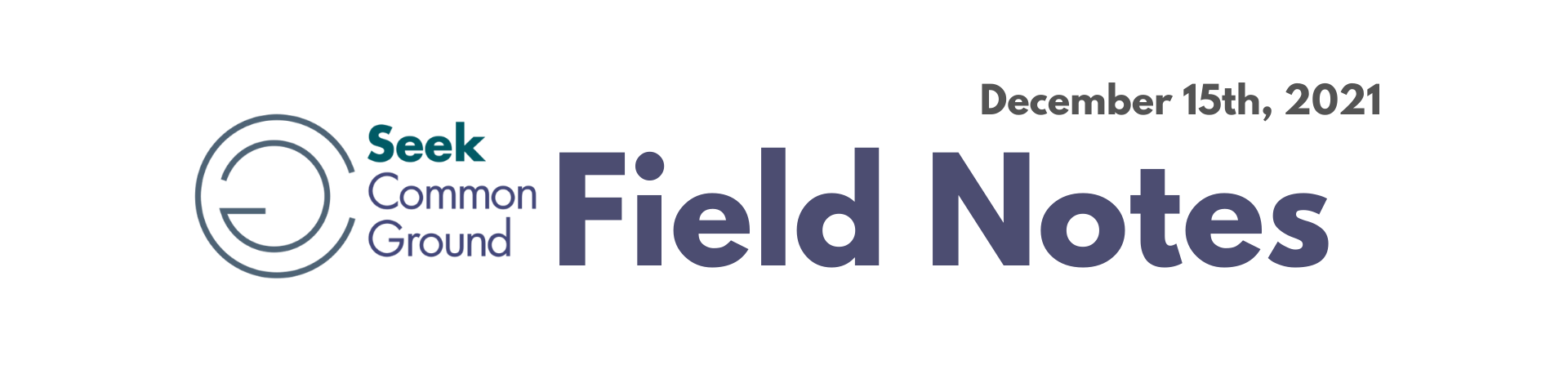Field Notes - December 15th, 2021